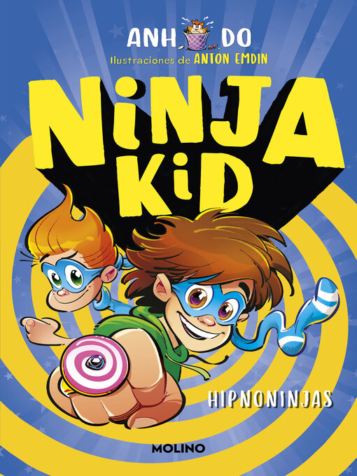 Title details for Hipno-ninja by Anh Do - Available